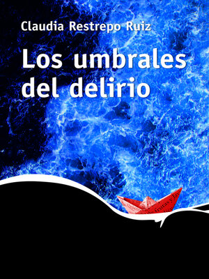 cover image of Los umbrales del delirio